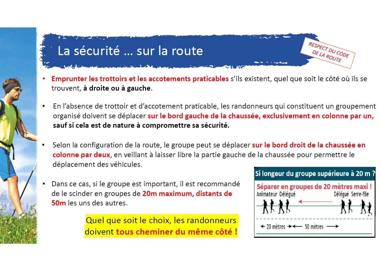 La securite sur la route 1